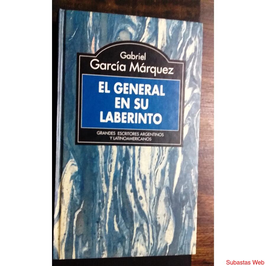 Libro El General En Su Laberinto-Gabri GarciaMÃ rquez-pilarsu